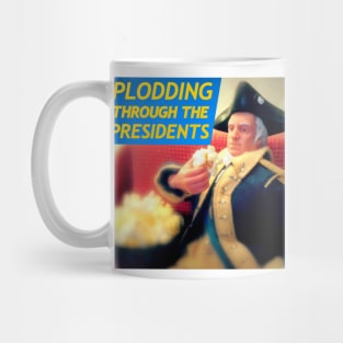 Plodding Through The Presidents - Cover Art Mug